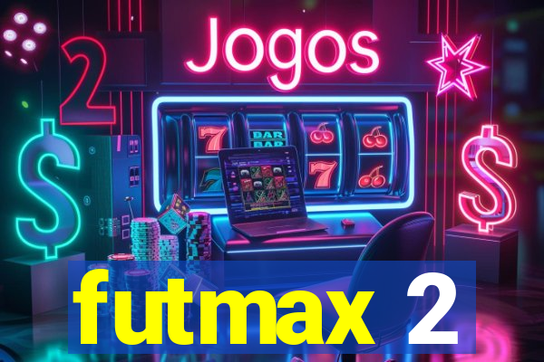futmax 2